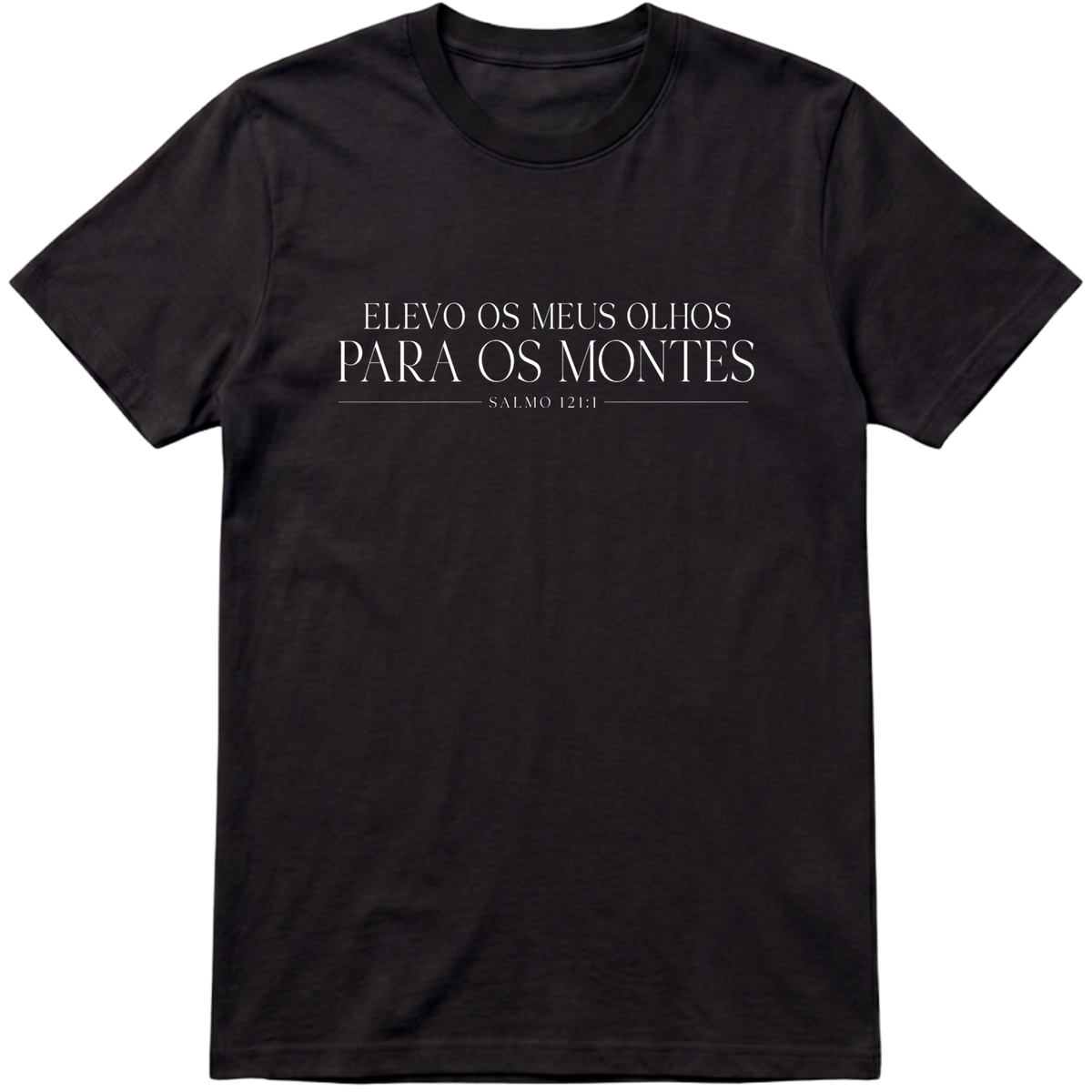 Camiseta Elevo os Meus Olhos | Salmo 121:1