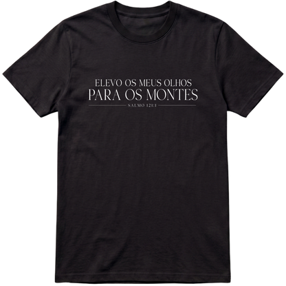 Camiseta Elevo os Meus Olhos | Salmo 121:1