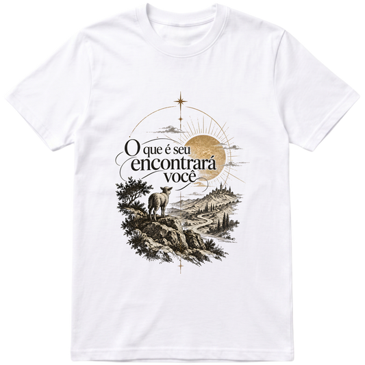 Camisa O que é seu encontratá você