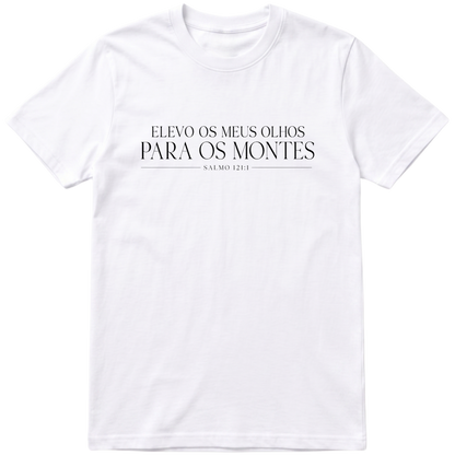 Camiseta Elevo os Meus Olhos | Salmo 121:1